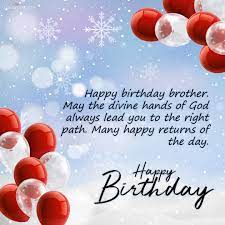 HAPPY BIRTHDAY WISHES FOR BROTHER
