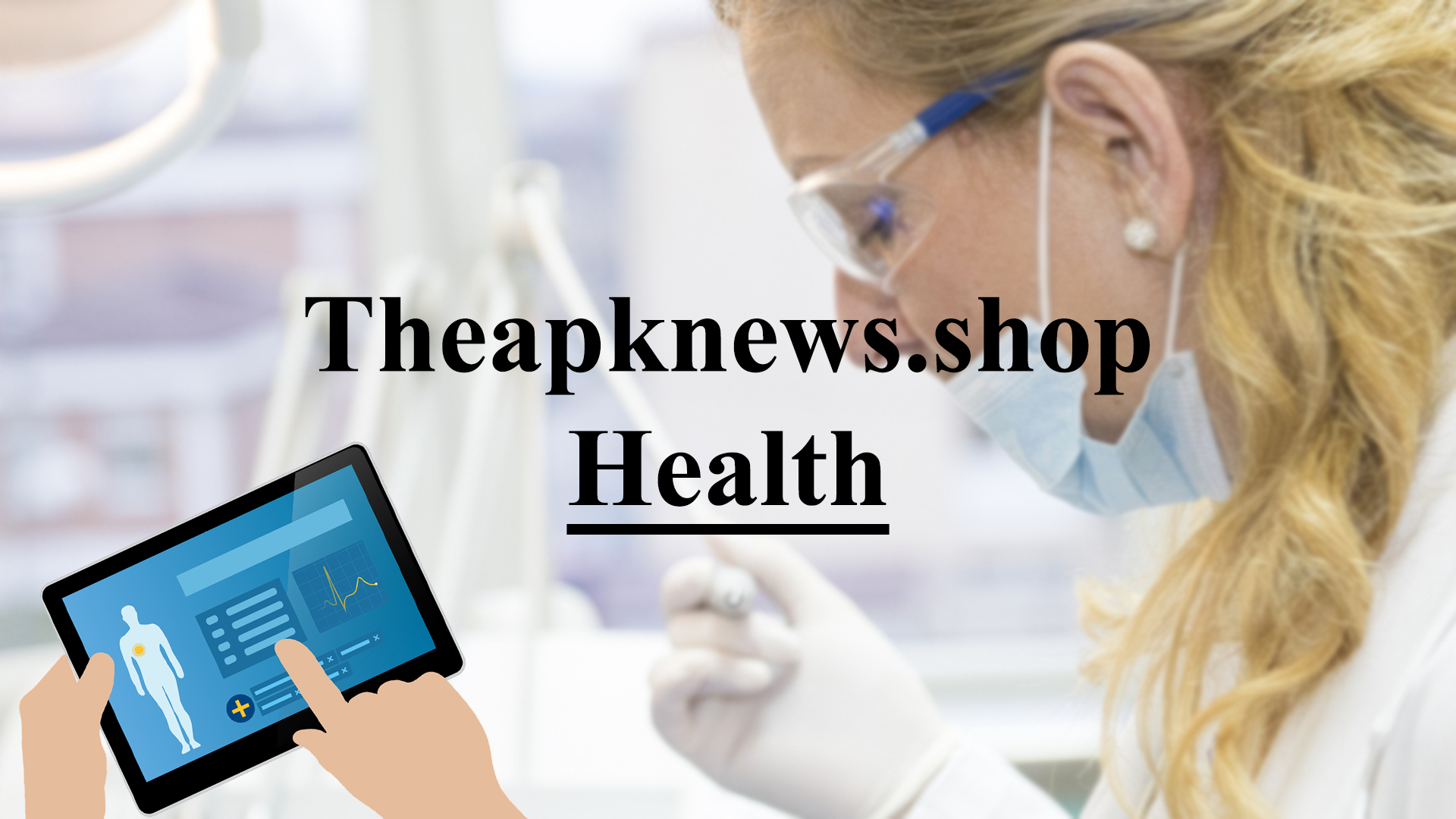 Theapknews.shop Health