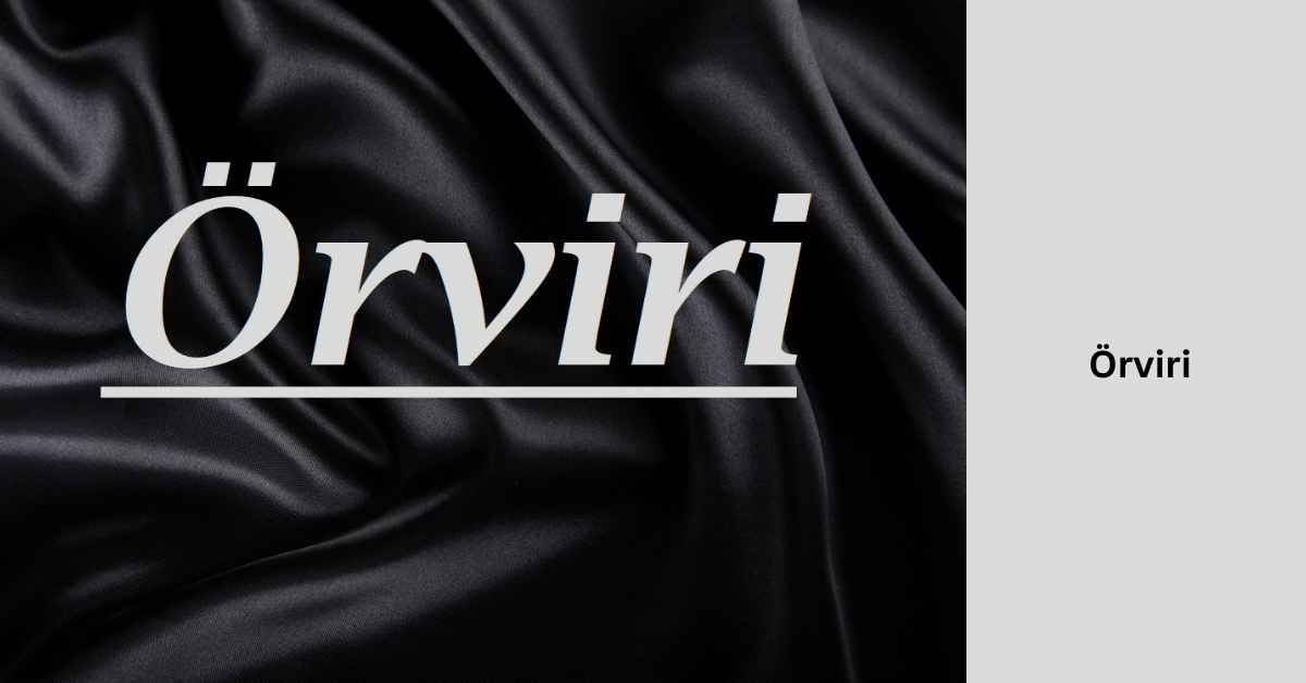 Örviri Unveiled: A Comprehensive Exploration